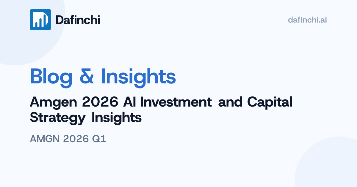 Amgen 2026 AI Investment and Capital. - Dafinchi AI