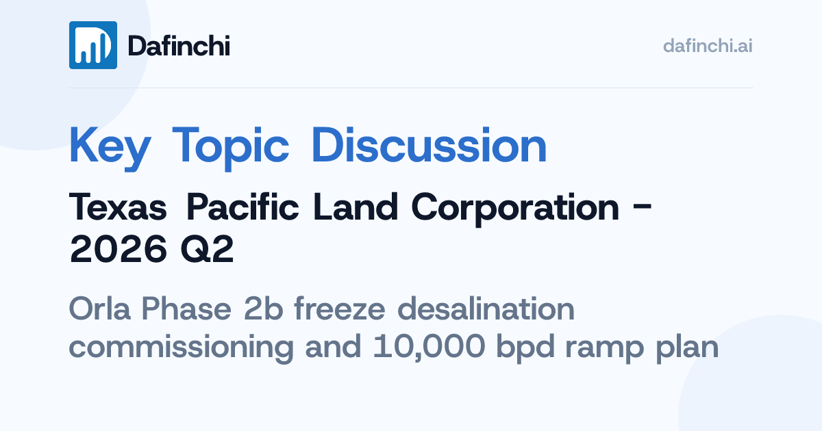 Texas Pacific Land Corporation: Orla Phase... - Dafinchi AI